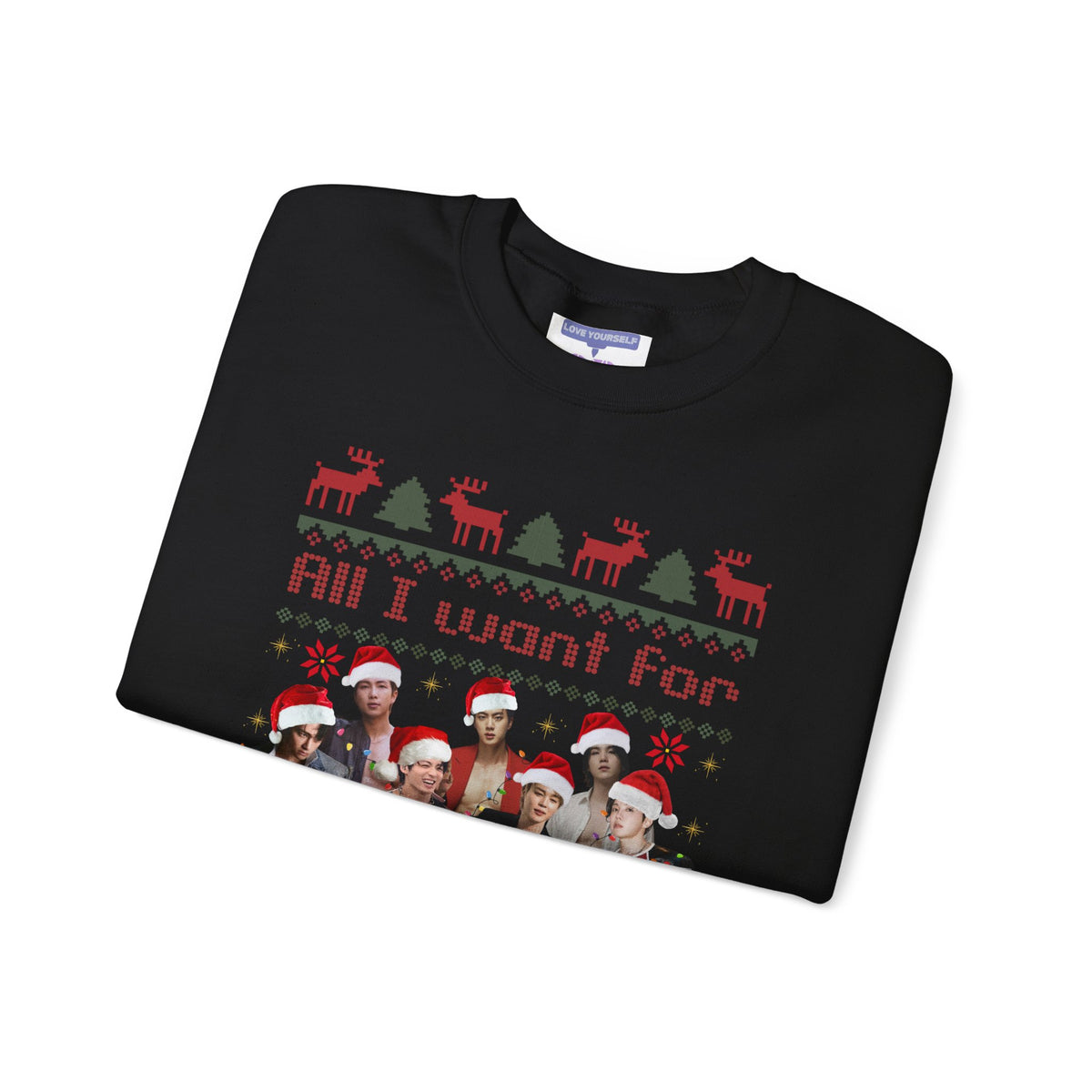 All I want for Christmas! Unisex Heavy Blend™ Crewneck Sweatshirt