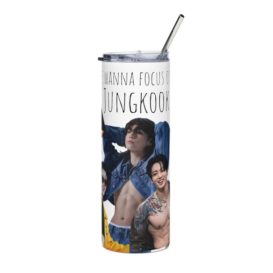 K-pop Inspired We wanna focus on Jungkook Skinny Tumbler with Straw, 20oz